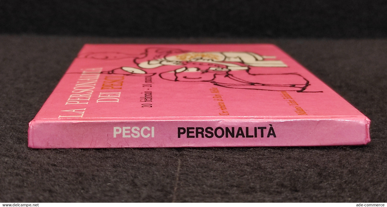 La Personalità Dei Pesci - Un Ritratto Di Roy McKie - 1973 I Ed. - Kinder