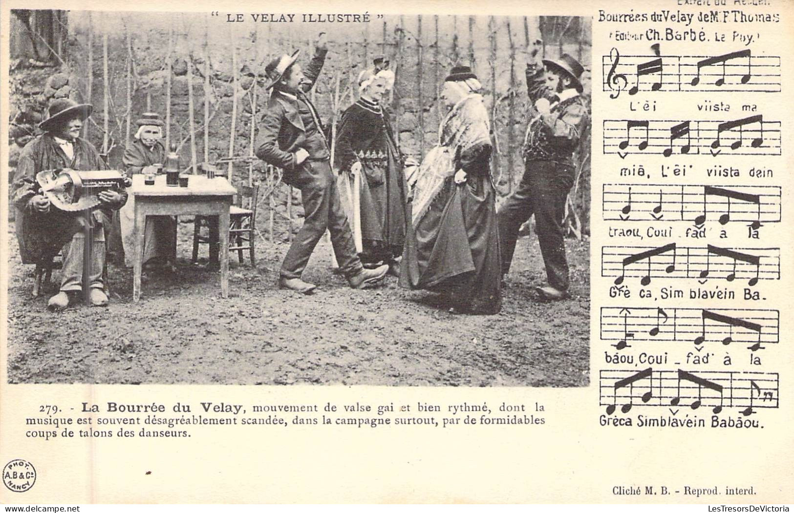 FOLKLORE - LA BOURREE DU VELAY - Mouvement De Valse Gai Et Bien Rythmé Dont La Musique ....- Carte Postale Ancienne - Danses