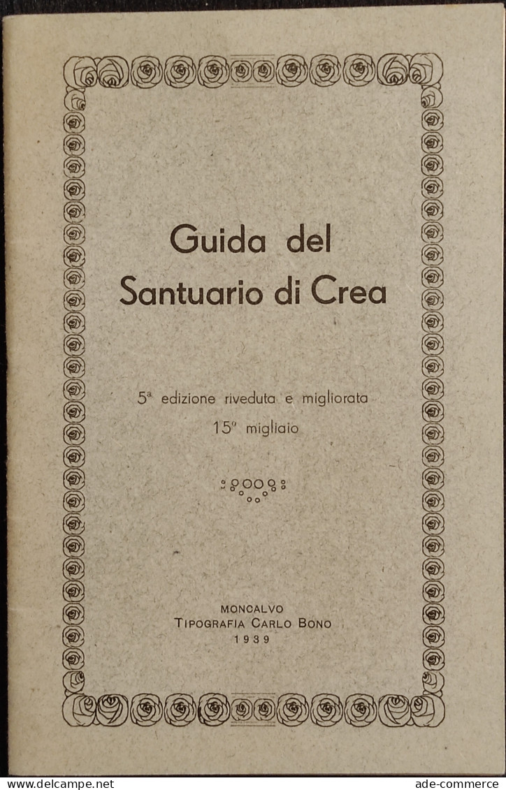 Guida Del Santuario Di Crea - Carlo Bono - 1939 - Toursim & Travels