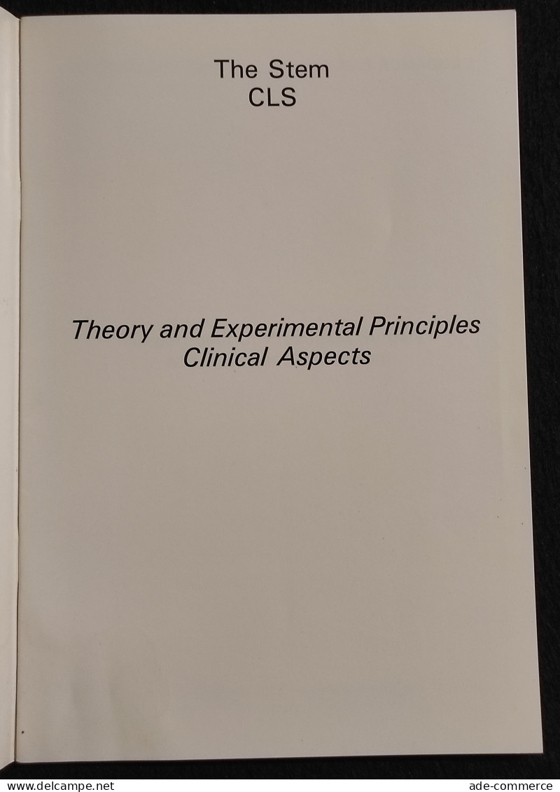 The Stem CLS - Theory And Experimental Principles Clinical Aspects - Medizin, Psychologie