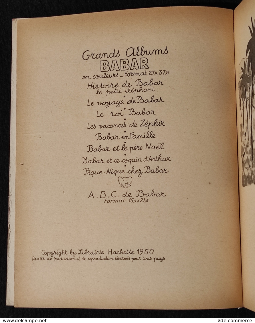 Histoire De Babar Le Petit Elèphant - J. Brunhoff - Hachette - Cop. 1950 - Kinder