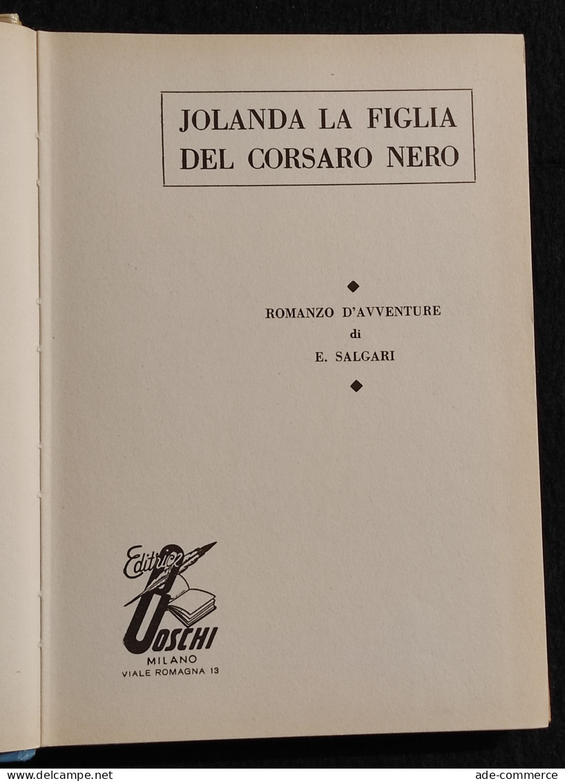 Jolanda La Figlia Del Corsaro Nero - E. Salgari - Ed. Boschi - 1970 - Kids