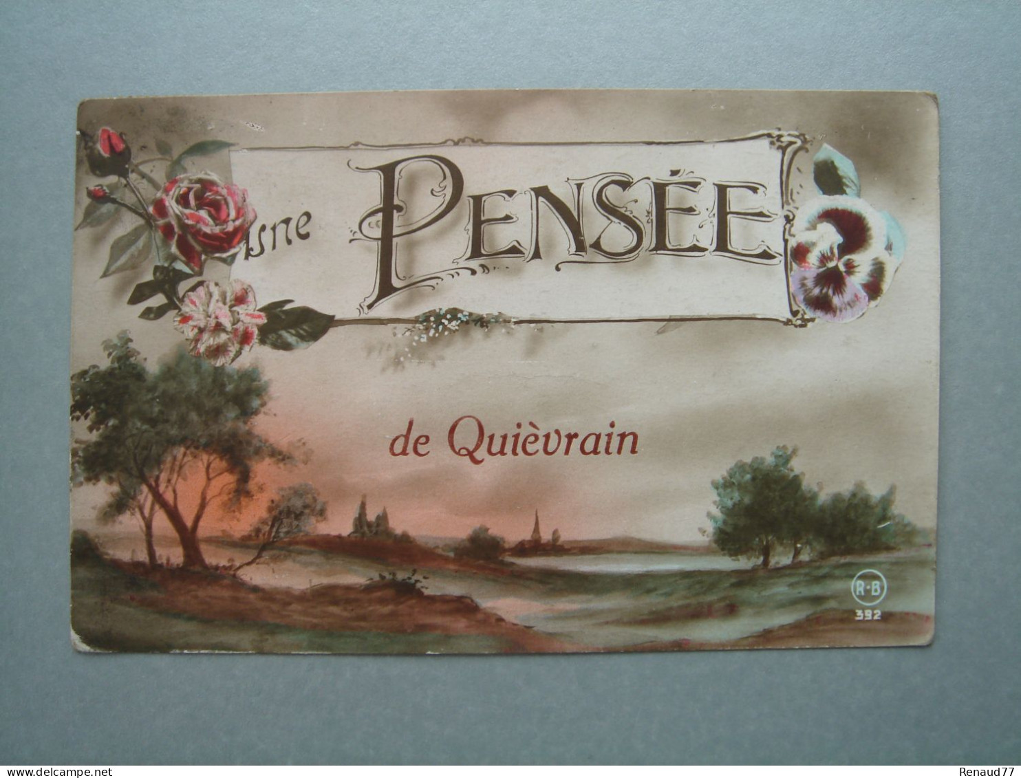 Quiévrain - Une Pensée De... - Très Belle Carte - Quievrain