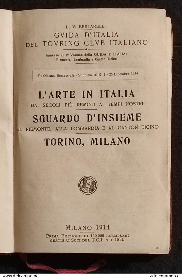 Guida D'Italia Del TCI - Piemonte Lombardia Canton Ticino - 1914 Suppl. - Toursim & Travels