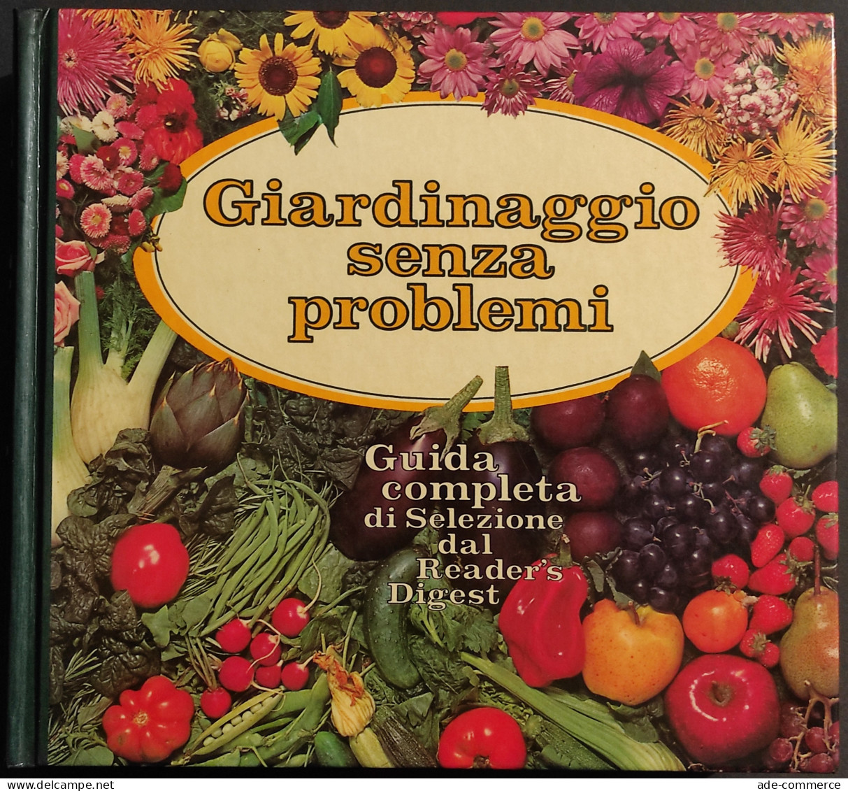 Giardinaggio Senza Problemi - Selezione Dal Reader's Digest - 1981 - Garten