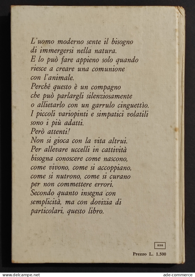 Piccoli Volatili Da Gabbia - V. Menasse - Ed. Agricole - 1969 - Animaux De Compagnie