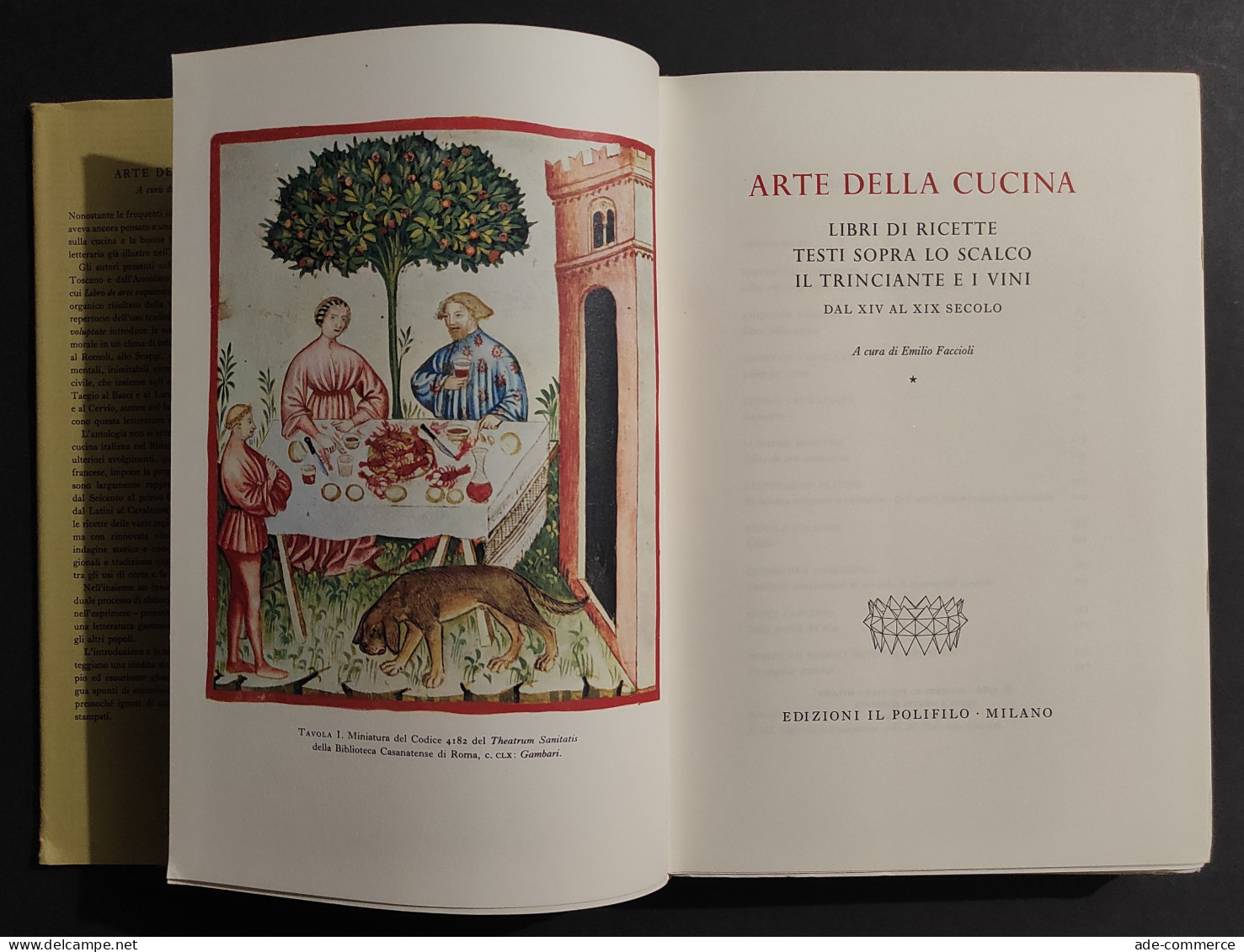 Arte Della Cucina - E. Faccioli - Ed. Il Polifilo - 1966 - 2 Vol. - Maison Et Cuisine