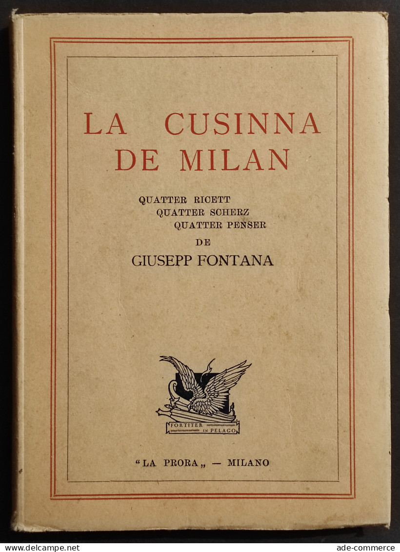 La Cusinna De Milan - G. Fontana - Ed. La Prora - 1938 - Maison Et Cuisine