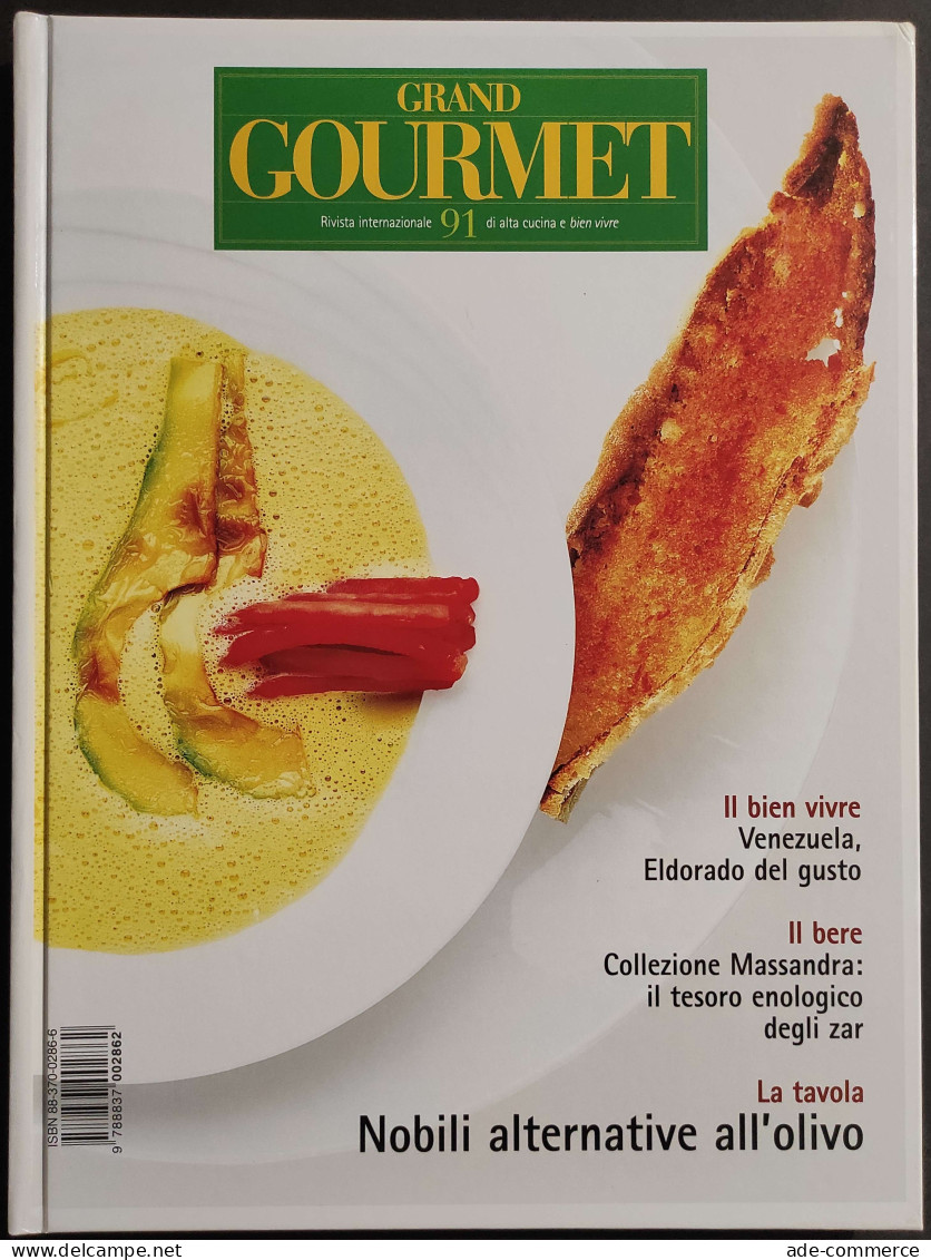 Grand Gourmet - Rivista Internazionale Alta Cucina - N.91  2002 - Casa E Cucina