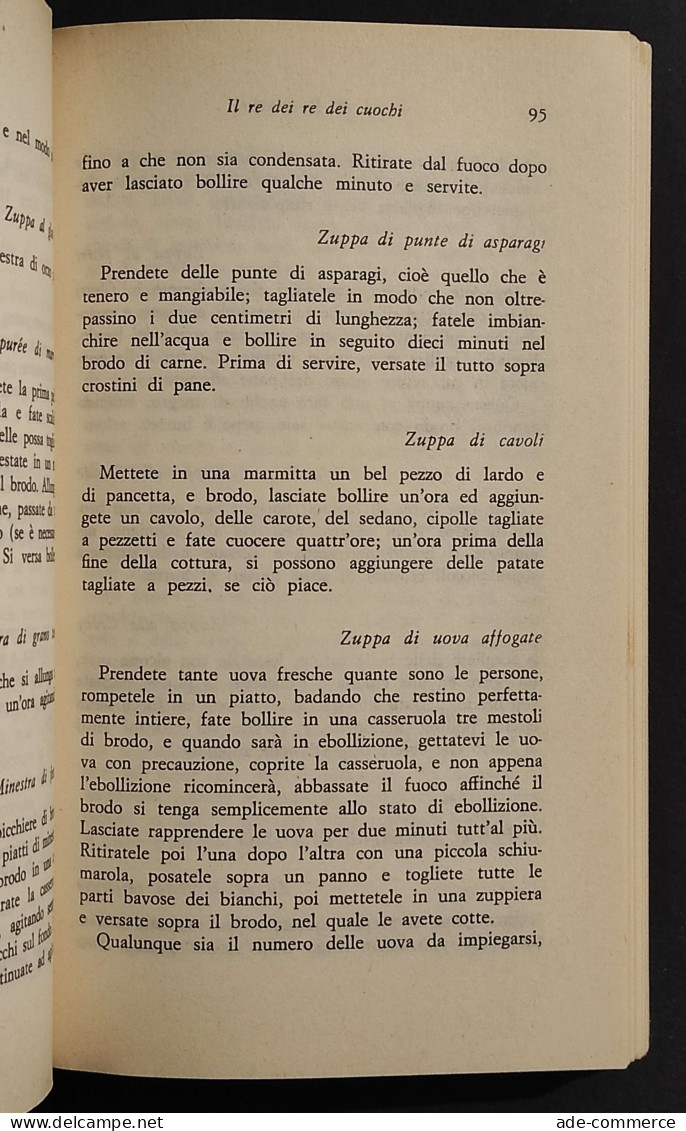 Il Re Dei Re Dei Cuochi - J.M. Parmentier - Ed. Bietti - 1975 - Casa E Cucina