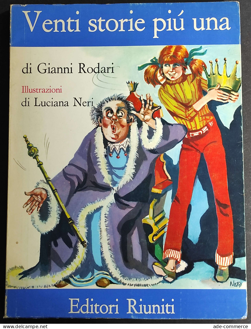 Venti Storie Più Una - G. Rodari - Ill. L. Neri -  Ed. Riuniti - 1976 - Enfants