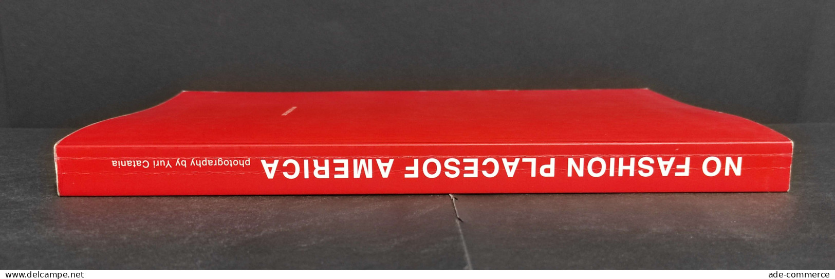 No Fashion Places Of America - Y. Catania - 2005 - Lim. Ed.  90/100 - Foto