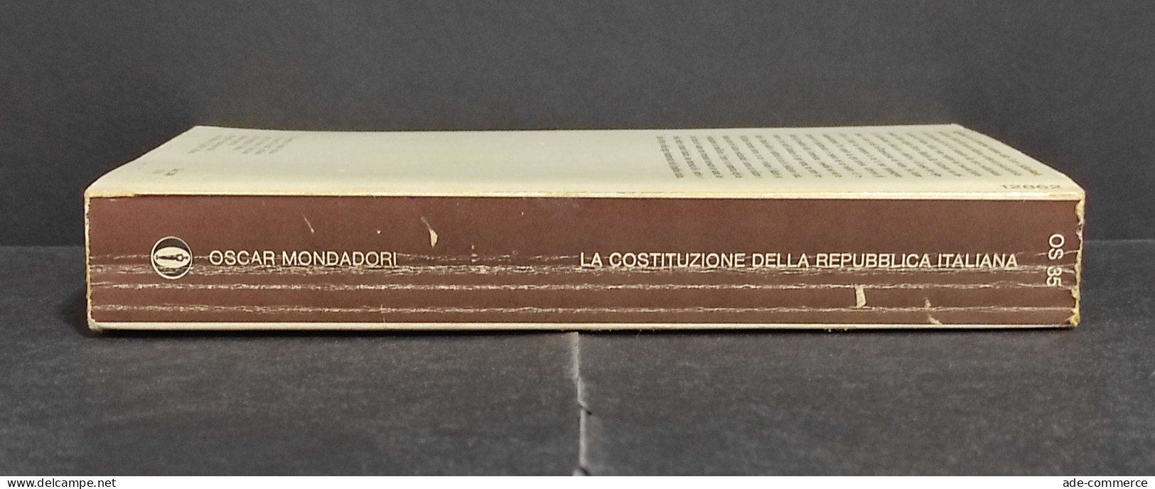 La Costituzione Della Repubblica Italiana - Ed. Mondadori - 1976 - Society, Politics & Economy