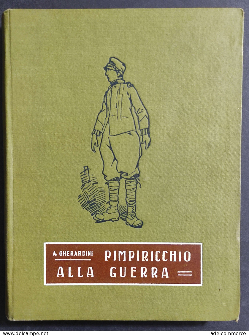 Pimpiricchio Alla Guerra - A. Gherardini - Ill. A. Mussino - Ed. Vallardi - 1920 - Niños