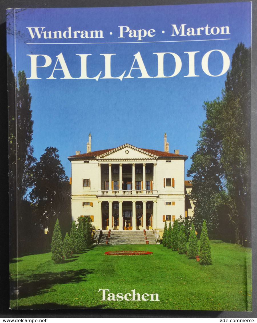 Andrea Palladio - Architetto Tra Rinascimento E Barocco - Ed. Taschen - 1990 - Arte, Antigüedades