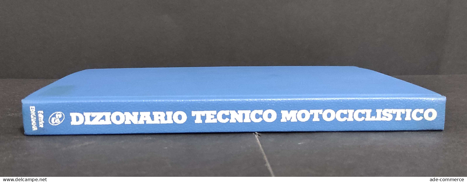 Dizionario Tecnico Motociclistico - Suppl. La Moto - Ed. Edigamma - Moteurs