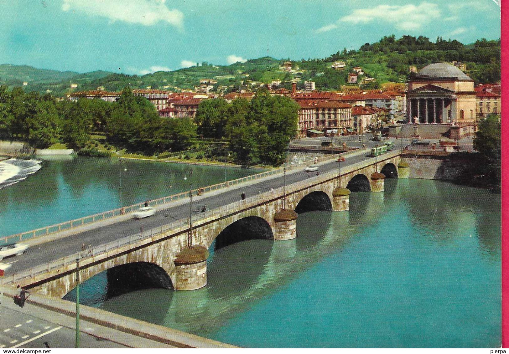 TORINO - PONTE VITTORIO EMANUELE - VIAGGIATA 1966 - Bridges
