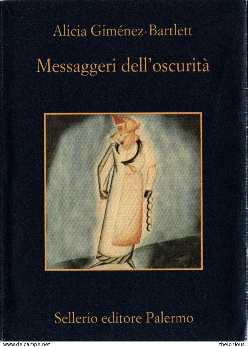 # A. Giménez-Bartlett - Messaggi Dell'oscurità - Sellerio N. 512 - 15° Ediz. 2008 - Thrillers