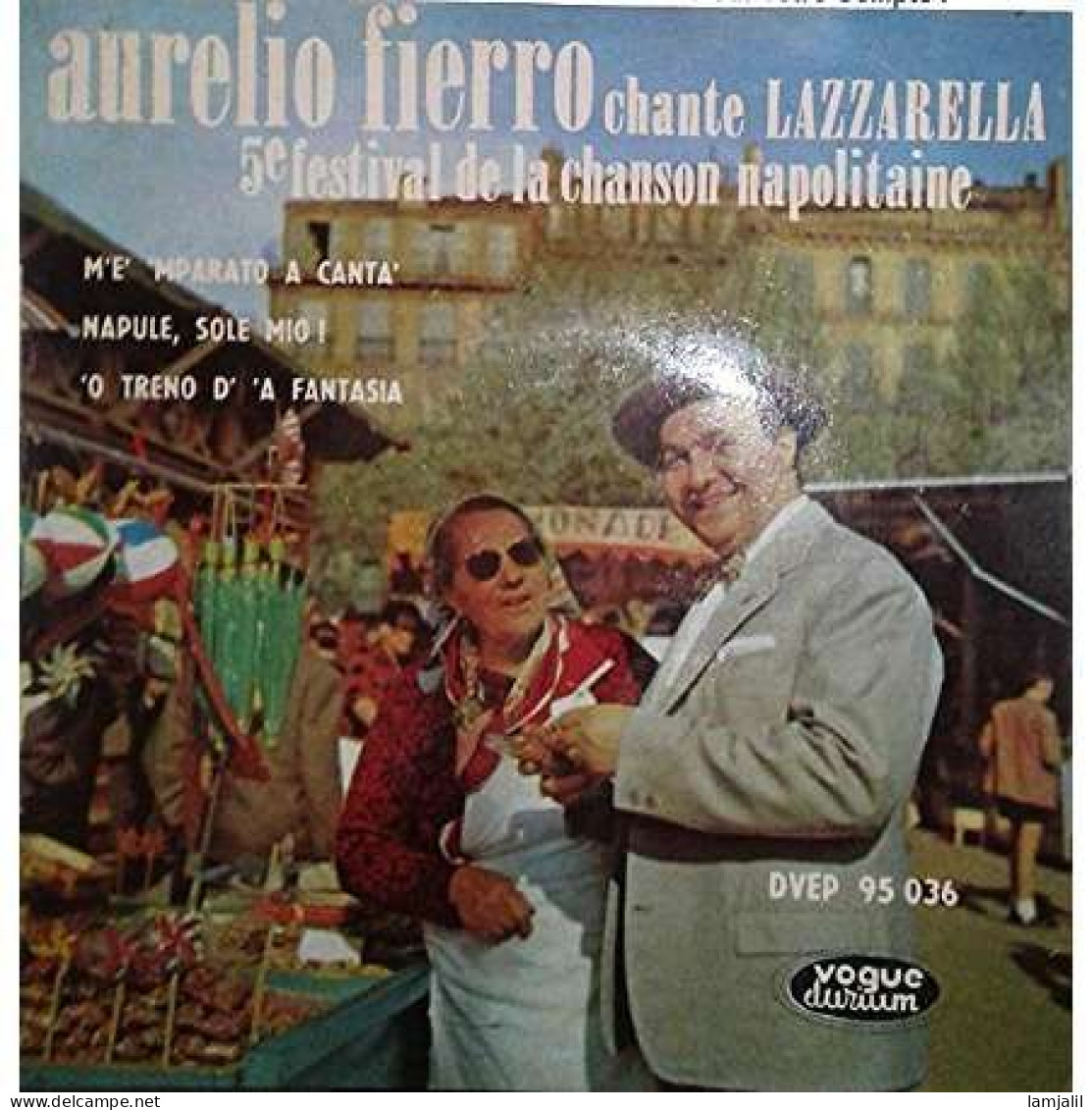 Aurelio Fierro –Chante Les Chansons Du 5e Festival De La Chanson Napolitaine