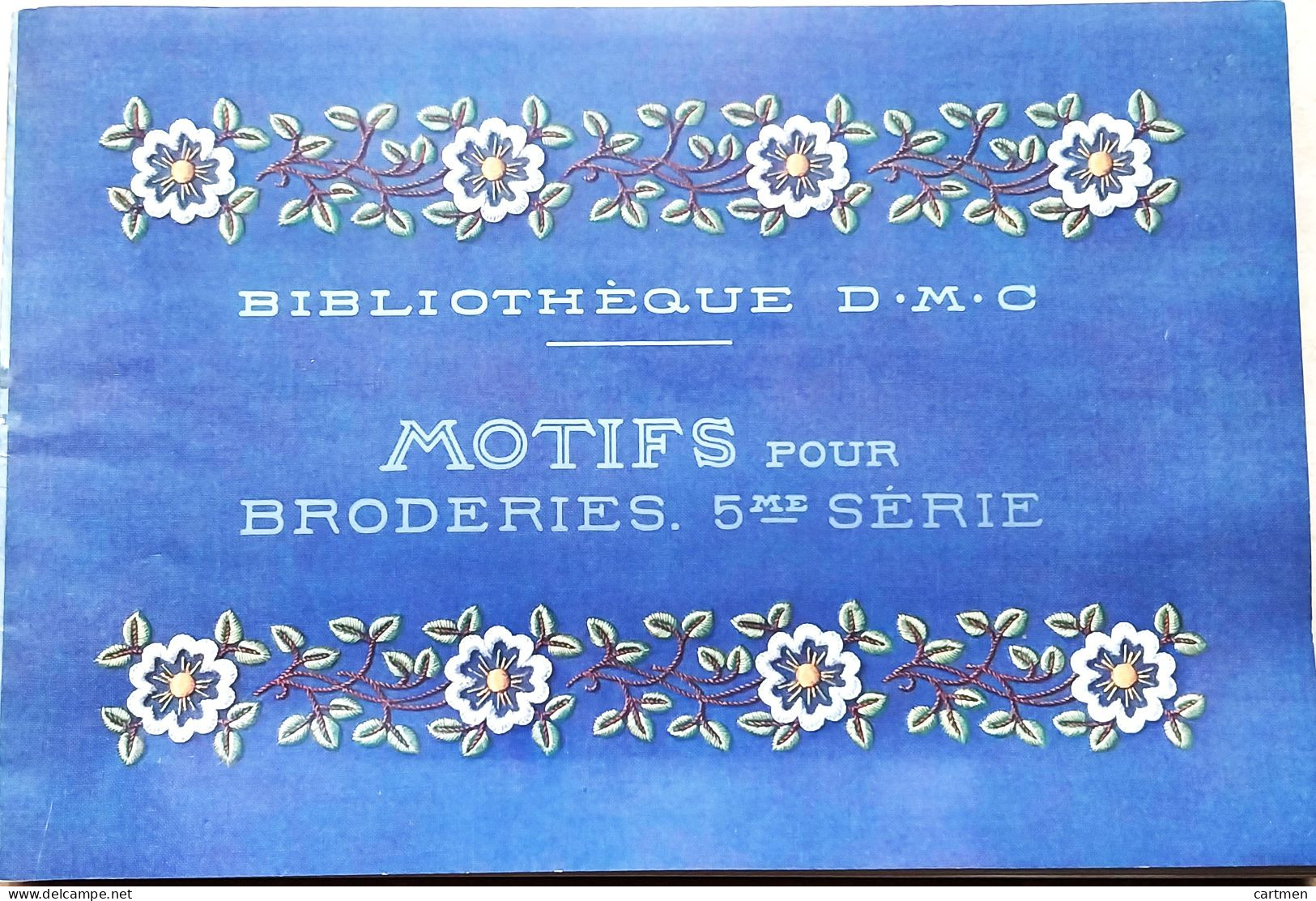 BRODERIE DENTELLE POINT DE CROIX  BIBLIOTHEQUE DMC DILLMONT BRODERIE MOTIFS POUR BRODERIES 5° SERIE  ALBUM ETAT NEUF - Cross Stitch