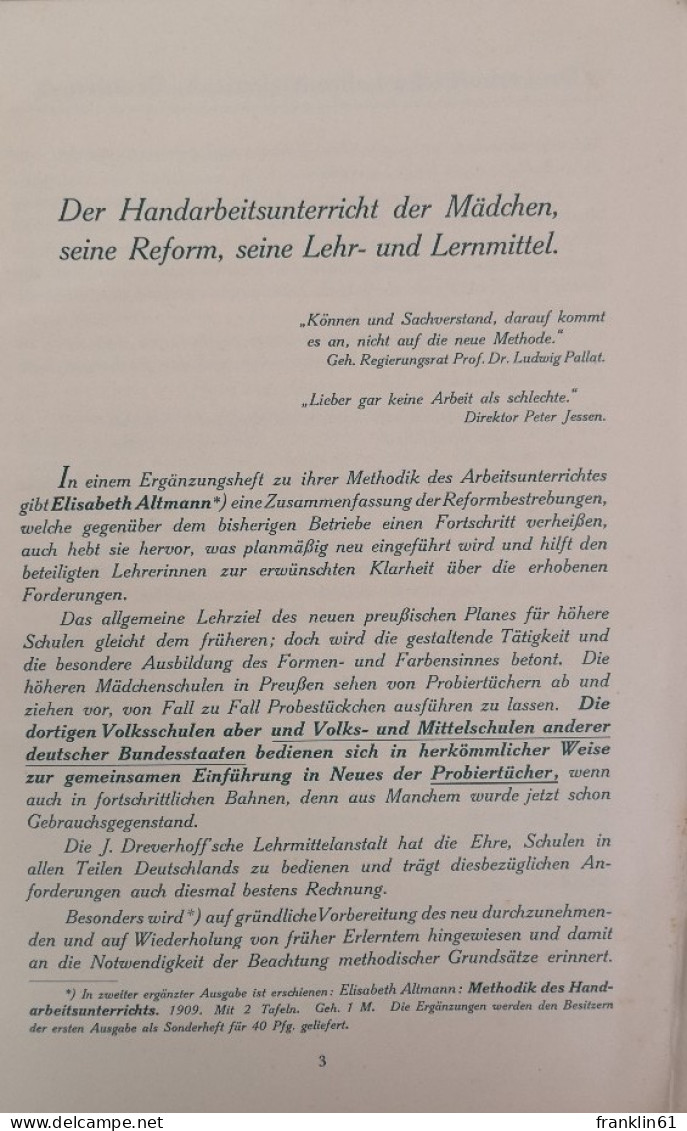 Osterklänge. 1910/11. Der Handarbeits-Unterricht Der Mädchen, Seine Reform, Seine Lehr- Und Lernmittel. - Sewing