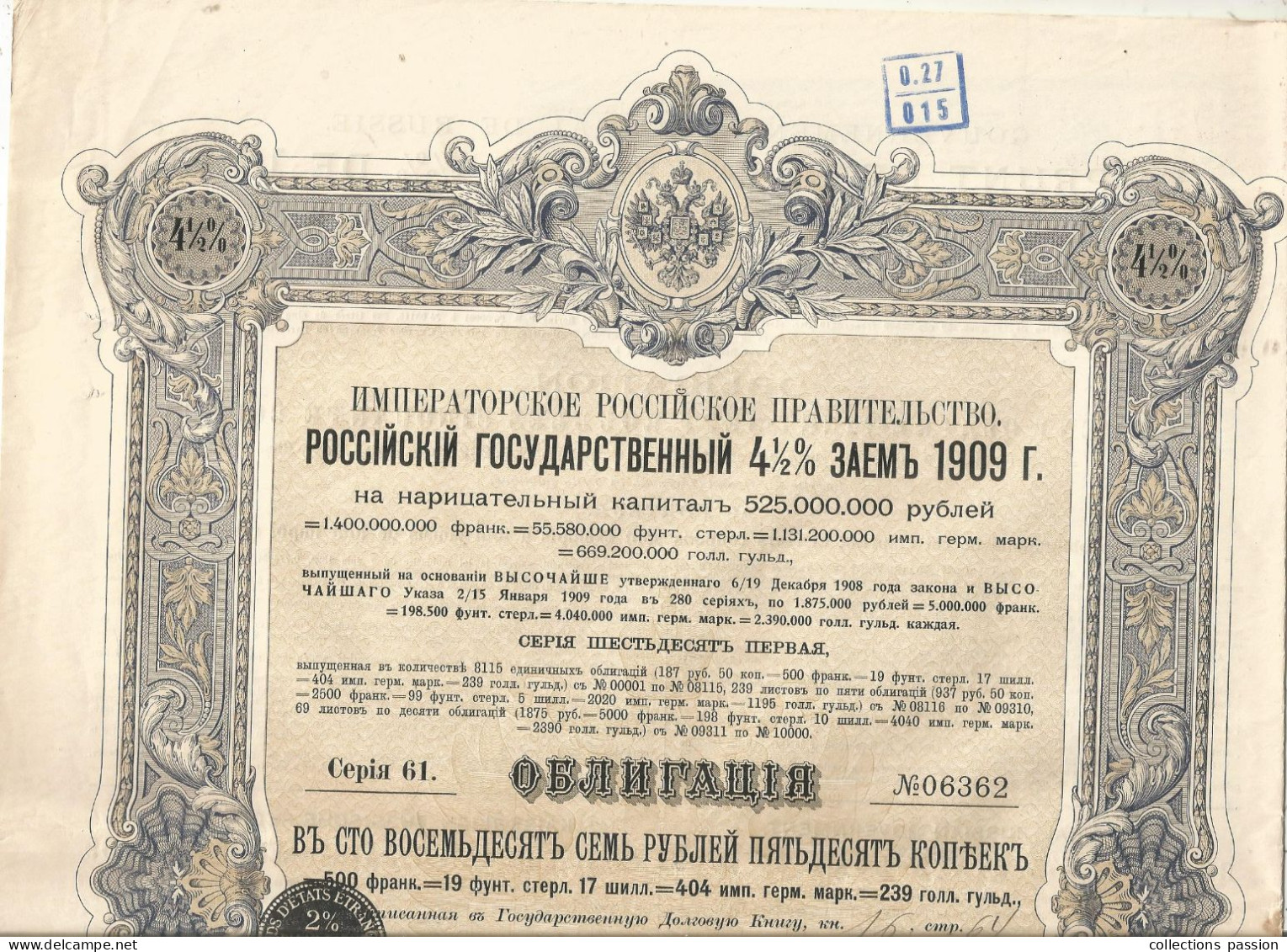 Obligation De 187 Roubles Et 50 Copecs = 500 Francs, Emprunt De L'état RUSSE 41/2 % De 1909 , Frais Fr 2.45 E - Sonstige & Ohne Zuordnung