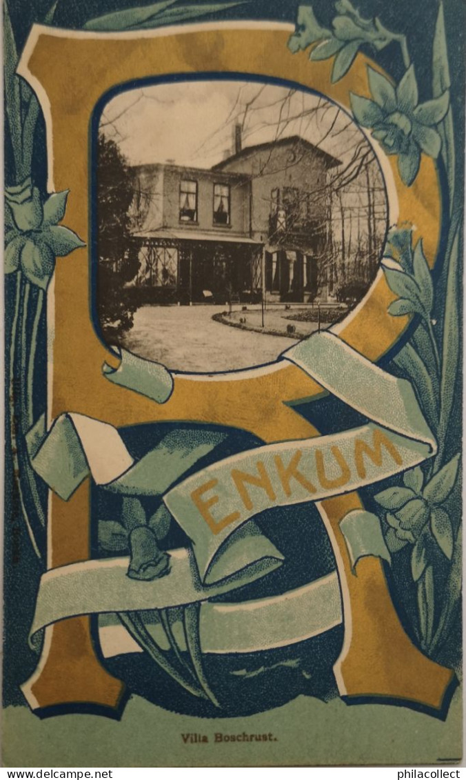 Renkum (Gld.) Letter Kaart - Villa Boschrust 1911 De Tulp - Renkum