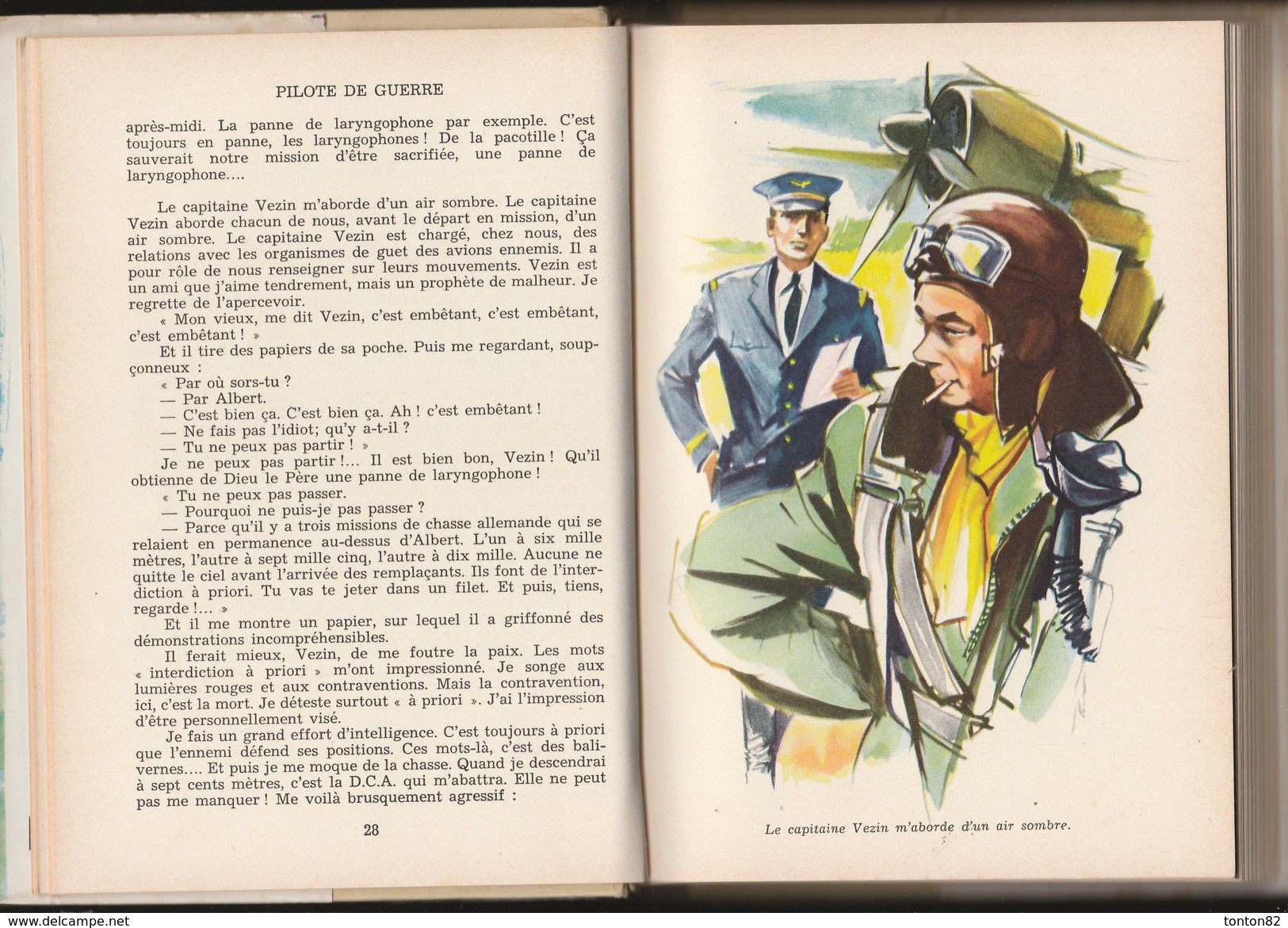 Antoine De Saint-Saint-Saint-Exupéry - PILOTE De Guerre - Idéal Bibliothèque N° 132 - ( 1957 ) . - Ideal Bibliotheque