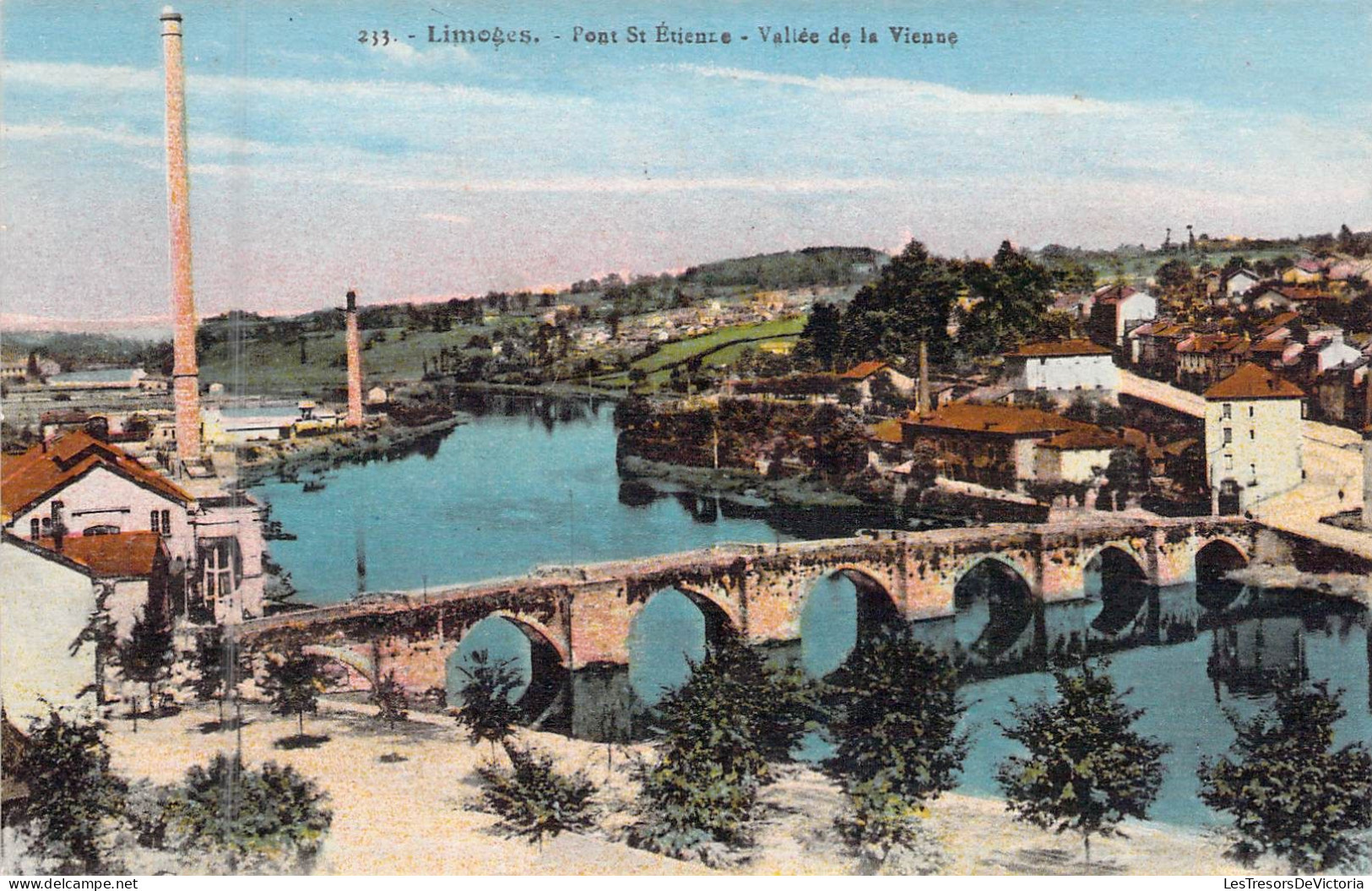 FRANCE - 87 - LIMOGES - Pont St Etienne - Vallée De La Vienne - Carte Postale Ancienne - Limoges