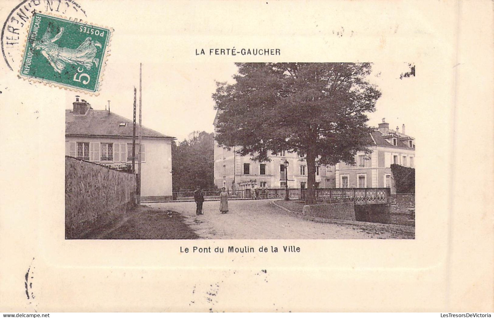 FRANCE - 77 - La Ferté-Gaucher - Le Pont Du Moulin De La Ville - Carte Postale Ancienne - La Ferte Gaucher