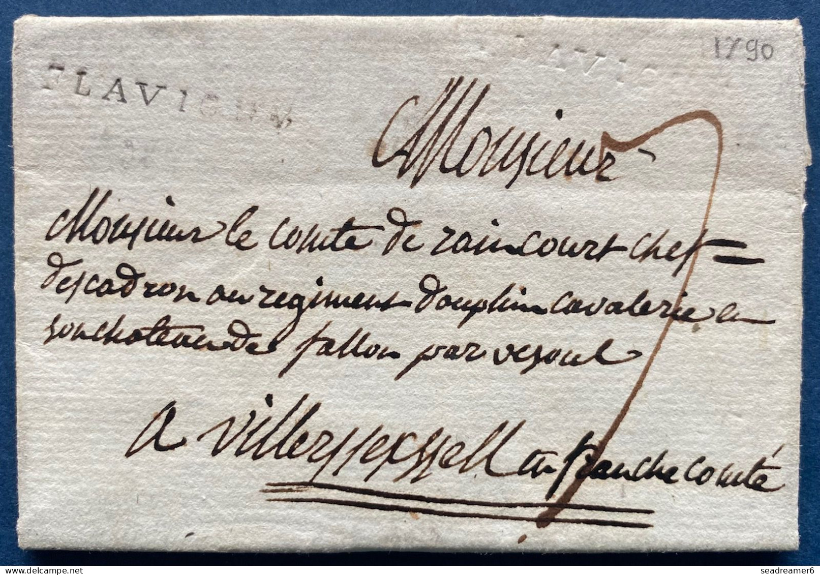 Lettre 1790 Double Marque FLAVIGNY 29 Mm En Noir + 29 Mm à Sec En PD Pour VILLERSEXEL RRR Signé CHEVALIER - ....-1700: Precursors