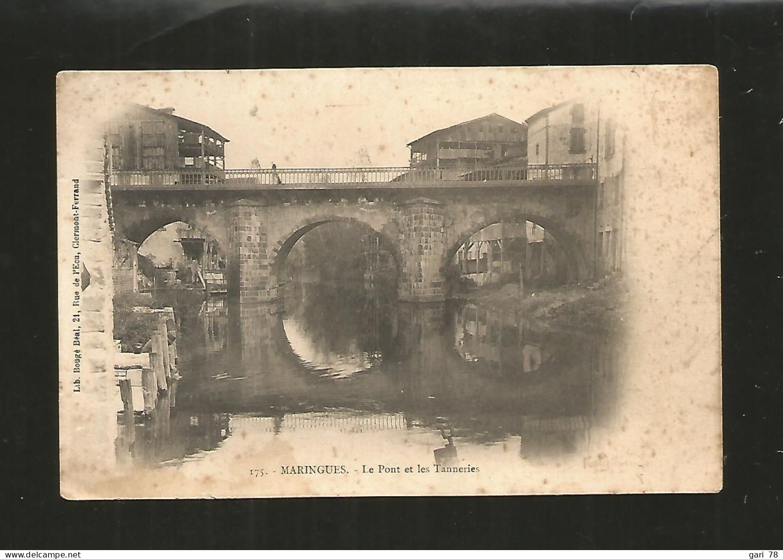 CP Puy De Dome (63) MARINGES : Le Pont Et Les Tanneries - Maringues