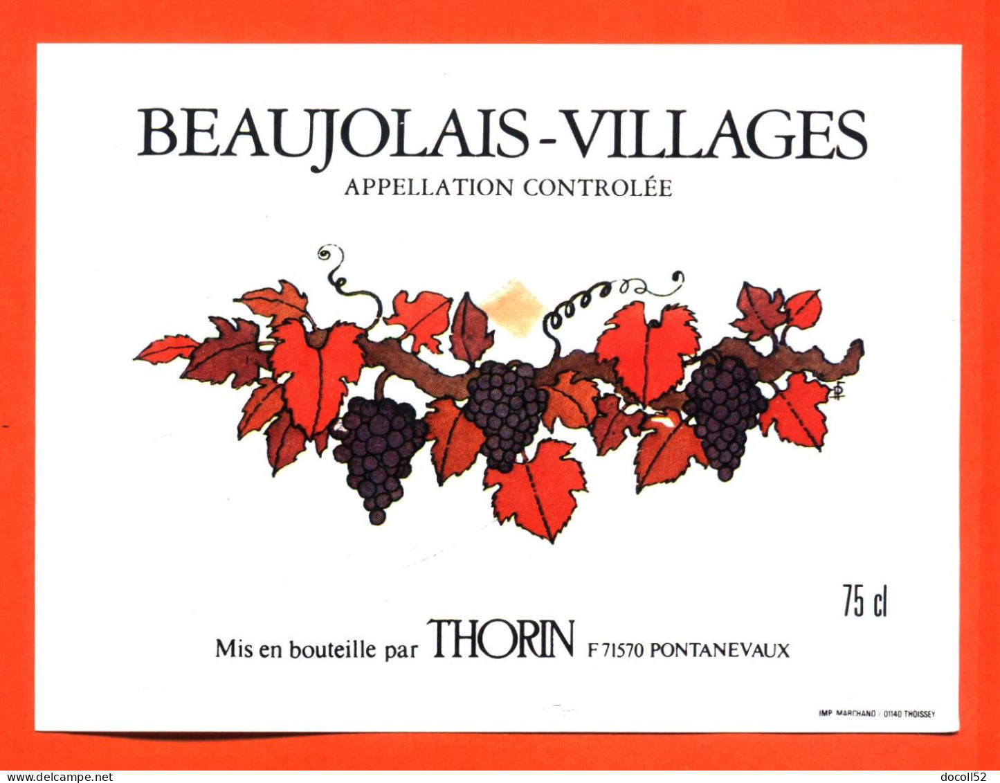 Etiquette Neuve De Vin Beaujolais Villages Ets Thorin à Pontanevaux - 75 Cl - Beaujolais