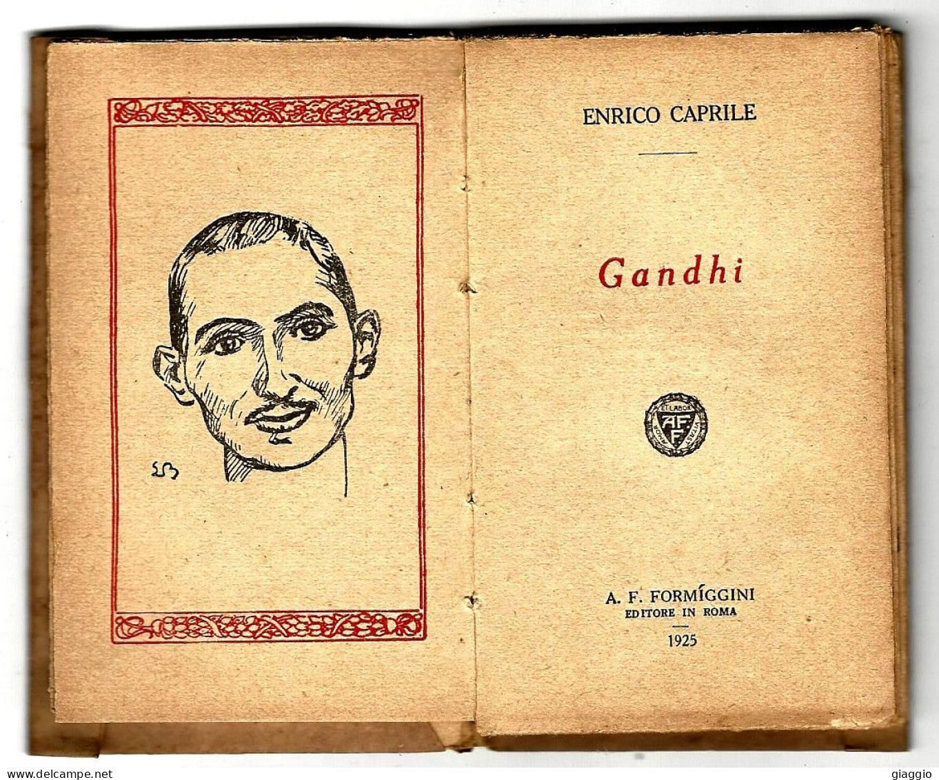 °°° LIBRO TASCABILE " GANDHI " DI ENRICO CAPRILE - 1925 ED. FORMIGGINI  °°° - Bibliografie