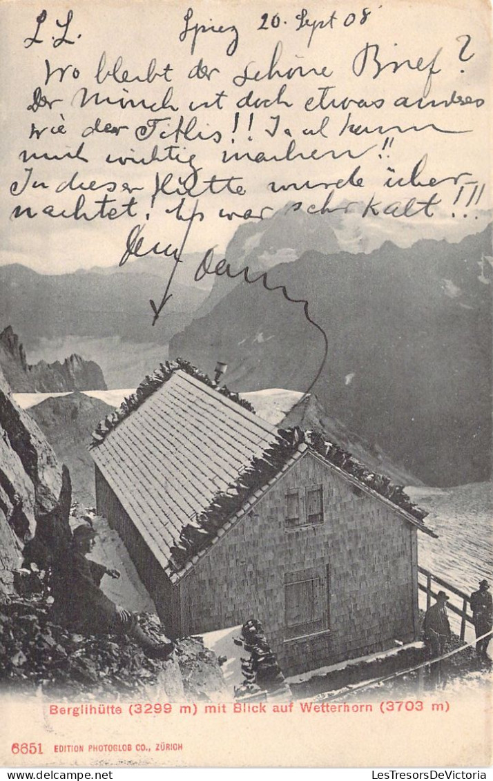 SUISSE - Berglihütte Mit Blick Auf Wetterhorn - Edition Photoglob Co Zürich - Carte Postale Ancienne - Berg