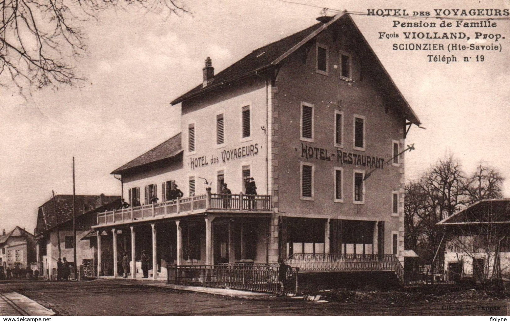 Scionzier - Hôtel Restaurant Des Voyageurs , Pension De Famille François VIOLLAND Propriétaire - Scionzier