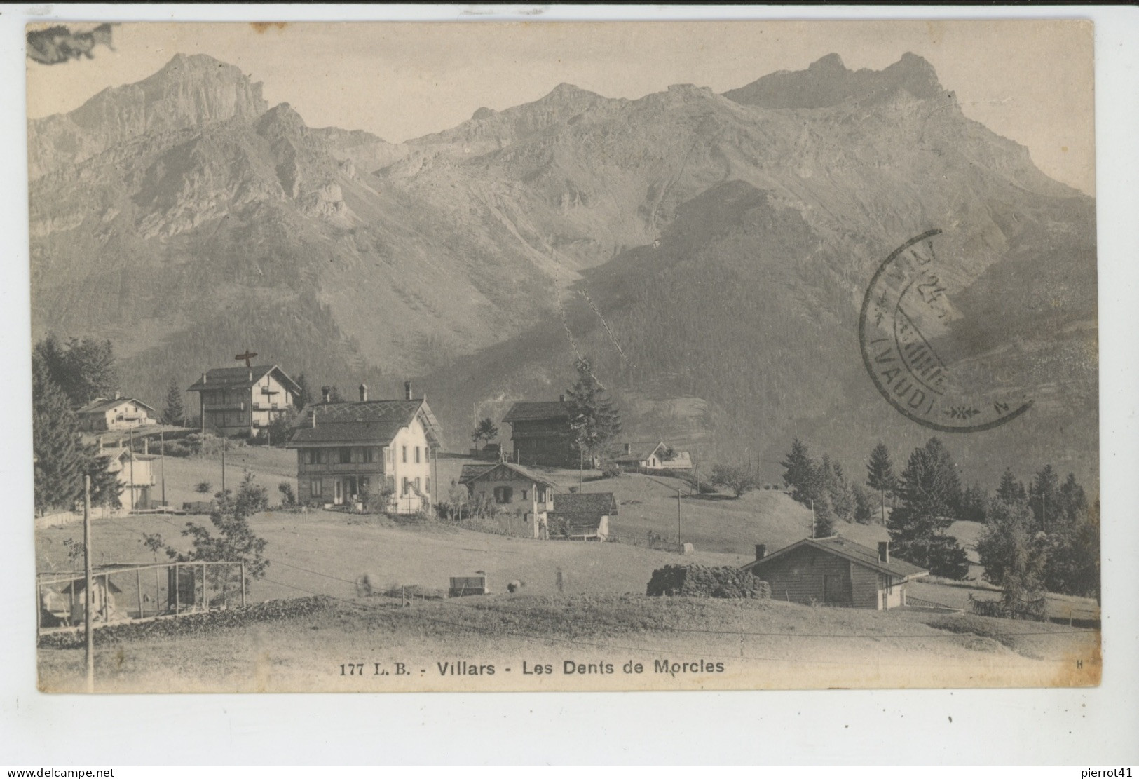 SUISSE - VAUD - VILLARS - Les Dents De MORCLES - Morcles