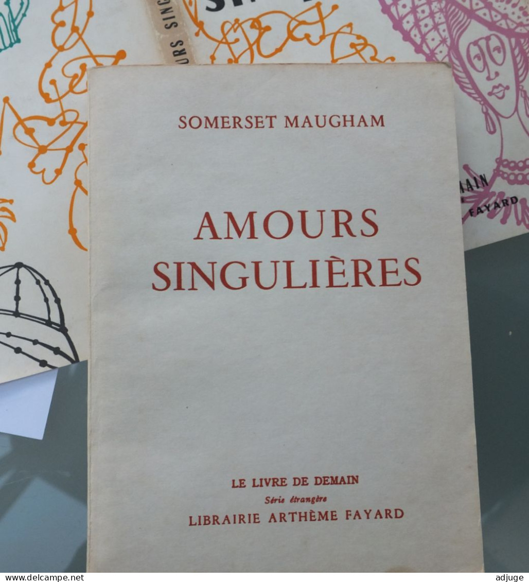 Somerset MAUGHAM - AMOURS SINGULIÈRES - Arthème-Fayard N° 63 - Ann. 1955 Collect. Livre De Demain ** - Arthème Fayard - Autres