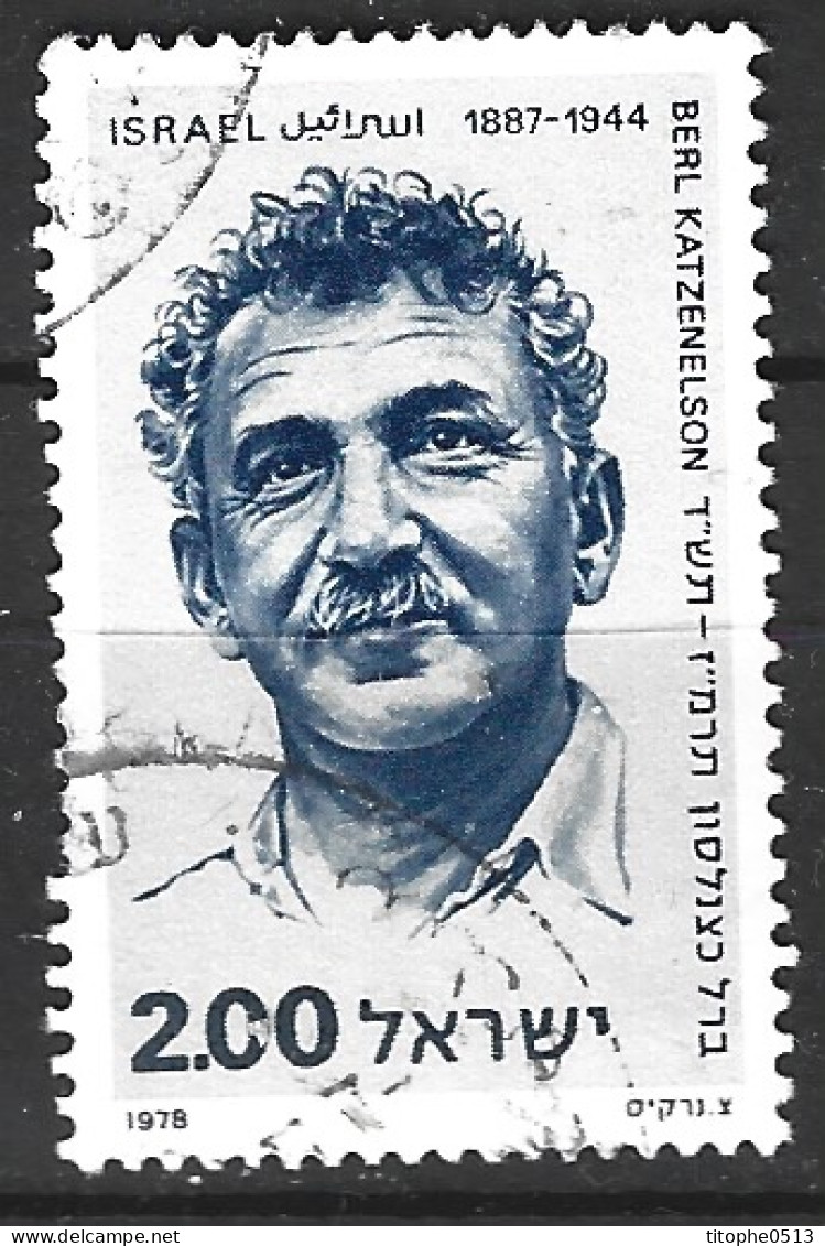 ISRAEL. N°722 Oblitéré De 1978. Berl Katznelson. - Used Stamps (without Tabs)