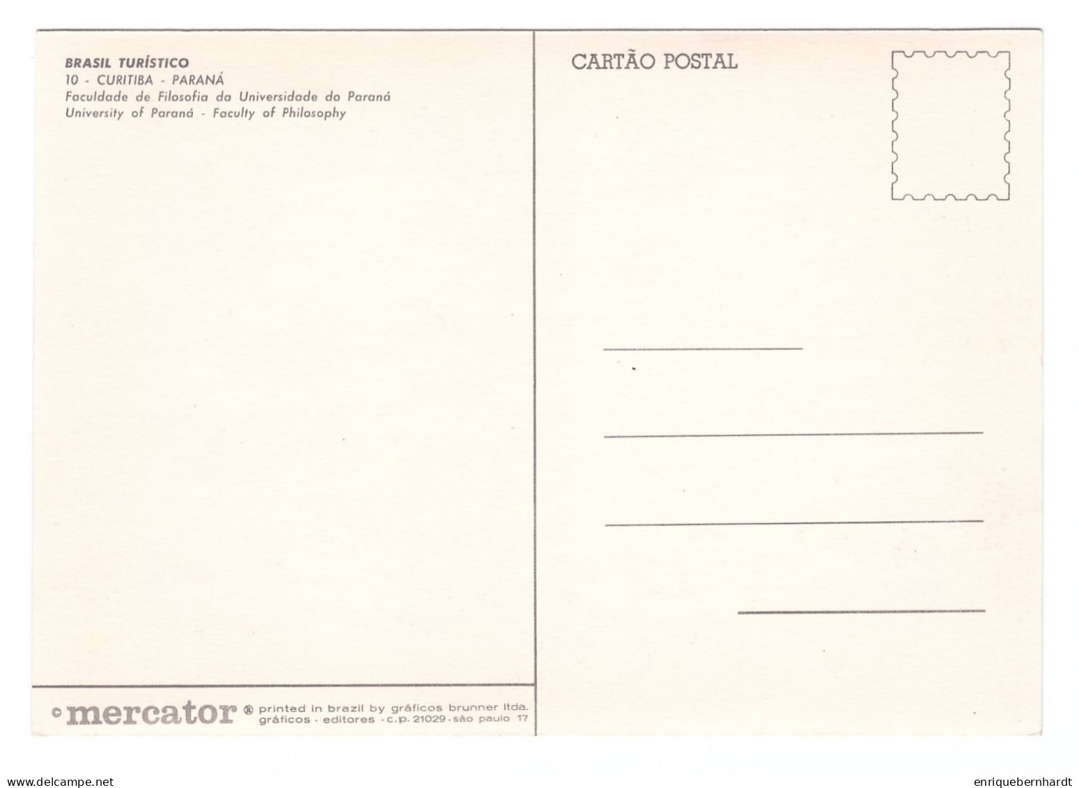 BRASIL TURÍSTICO // PARANÁ // CURITIBA // FACULTADE DE FILOSOFIA DO UNIVERSIDADE DO PARANÁ - Curitiba