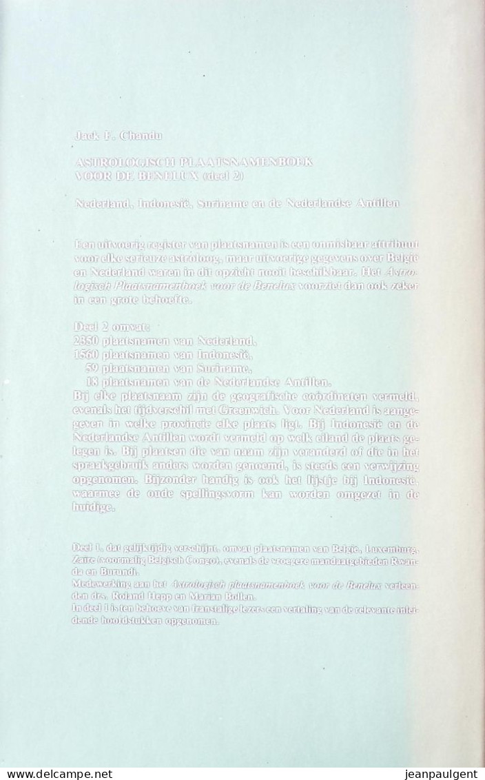 Jack F. Chandu - Astrologisch Plaatsnamenboek, Deel I België, Luxemburg, Zaïre, Rwanda En Burundi, Deel II Nederland - Geheimleer