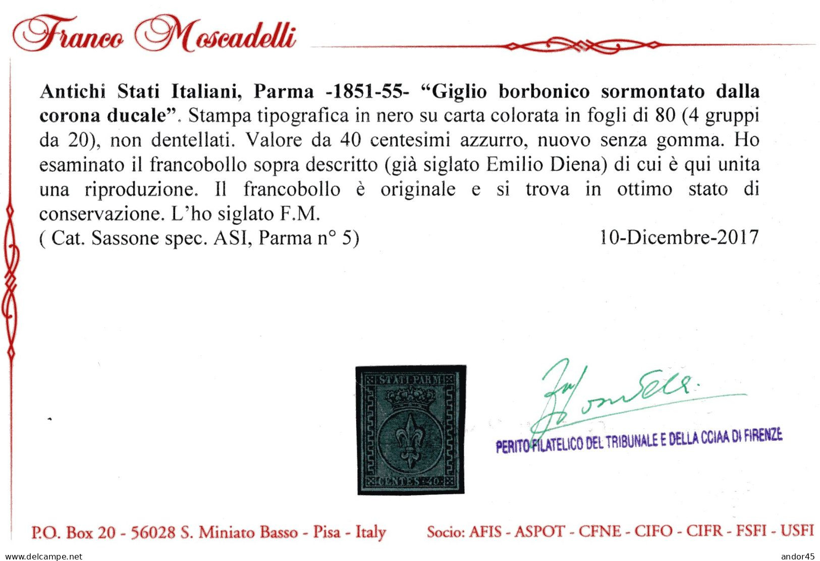 PRIMA EMISSIONE C.40 SASS 5 (*) NUOVO SENZA GOMMA CON OTTIMI MARGINI CERTIFICATO MOSCADELLI FIRMA EMILIO DIENA MOLTO RAR - Parma