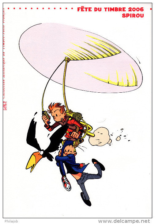 " FETE DU TIMBRE / SPIROU " Sur Document Philatélique Officiel De 4 Pages De 2006. N° YT 3877 à 3879 DPO - Comics