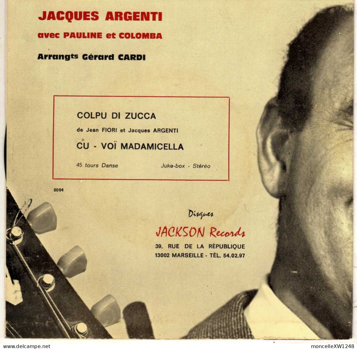 Jacques Argenti - 45 T SP Colpu Di Zucca (1976) - Música Del Mundo