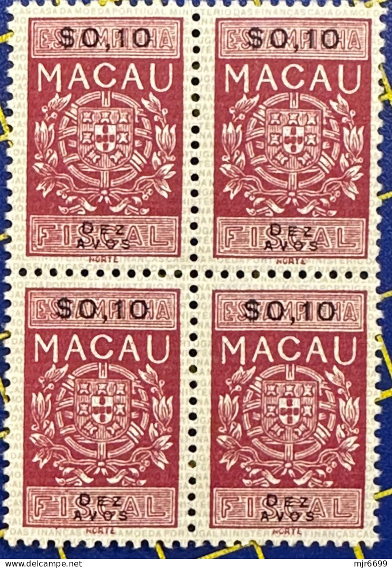 MACAU 1968 REVENUE TAX STAMPS 10 AVOS,  BLOCK OF 4, WITH ORIGINAL GUM VERY FINE - Brieven En Documenten