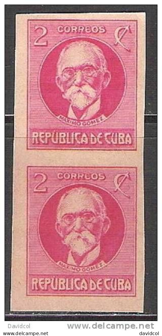 2497C - C U B A - 1926 - EDIFIL # : 215As - MNH - VERTICAL PAIR IMPERFORATE- PATRIOTAS CUBANOS-  MAXIMO GOMEZ - Ungebraucht