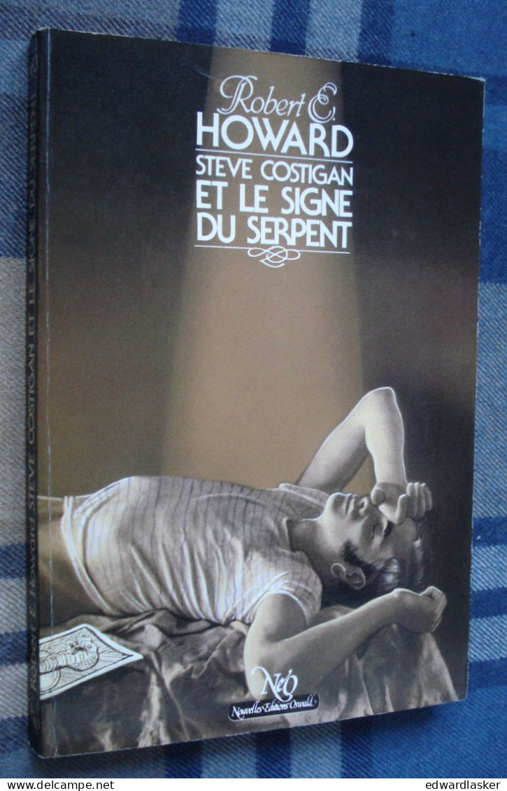 NEO Fantastique Science-Fiction Aventure N°183 : STEVE COSTIGAN ET LE SIGNE DU SERPENT /R.E HOWARD - 1986 - Neo