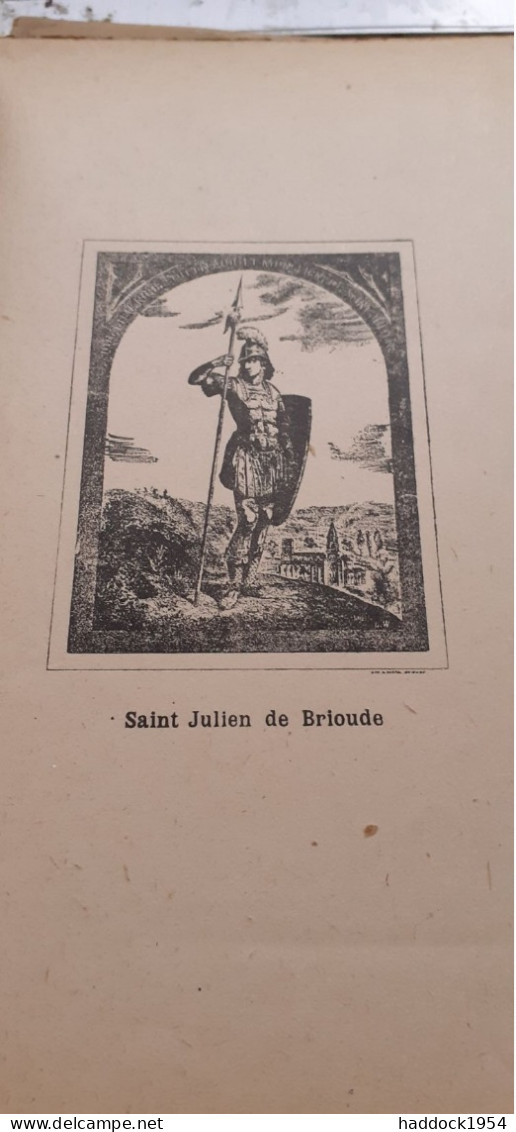 Saint Julien De Brioude ABBE J. LESPINASSE Watel 1946 - Auvergne