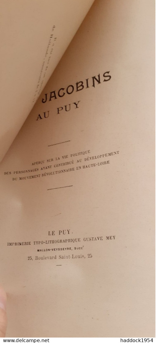 Les Jacobins Au PUY GUSTAVE ARSAC Badiou-amant 1913 - Auvergne