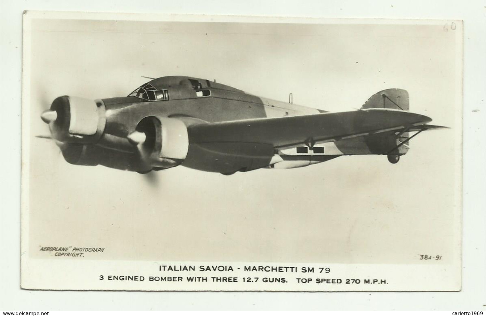 AEREO ITALIAN SAVOIA MARCHETTI SM 79 - FOTOGRAFICA - NV FP - 1939-1945: 2. Weltkrieg